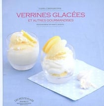 Verrines glacées et autres gourmandises