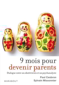 9 mois pour devenir parents