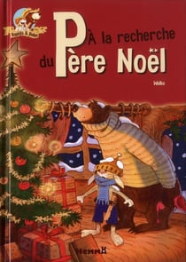 Rapido et belon a la recherche du pere noel