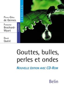 Gouttes, bulles, perles et ondes (édition 2005)