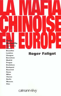 La mafia chinoise en europe
