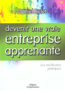 Devenir une vraie entreprise apprenante - les meilleures pratiques