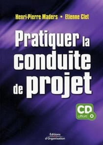 Pratiquer la conduite de projet