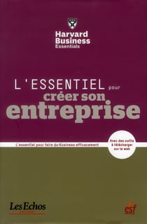 L'essentiel pour créer son entreprise