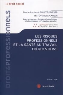 Les risques professionnels et la santé du travail en questions (3e édition)