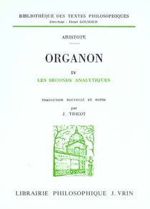 Organon Tome 4 - les seconds analytiques