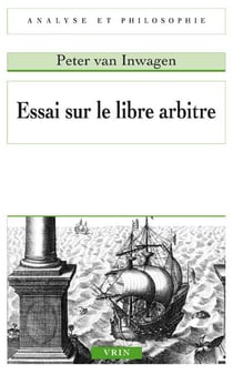 Essai sur le libre arbitre
