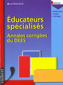 Educateur specialise annales corrigees du dees