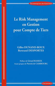 RISK MANAGEMENT EN GESTION POUR COMPTE DE TIERS