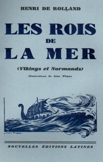 Les roi de la mer (vikings et normands)