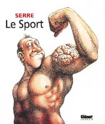 Serre Tome 21 - le sport
