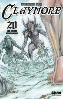 Claymore Tome 20 : les griffes démoniaques