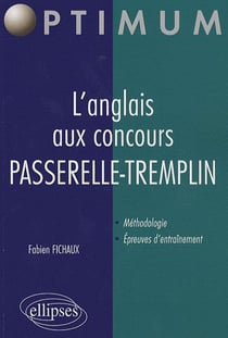 Les épreuves d'anglais aux concours des écoles de commerce - passerelle, tremplin, profils