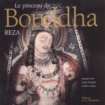 Pinceau de bouddha (le)
