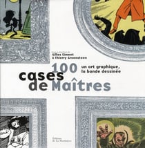 100 cases de maîtres - un art graphique, la bande dessinée
