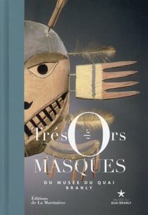 Trésors de masques du Musée du quai Branly