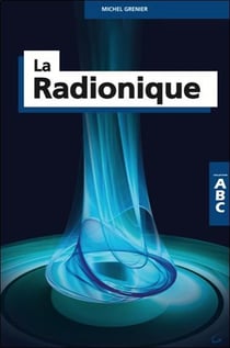 La radionique - abc