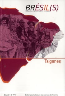 Brésil(s). Sciences humaines et sociales, n° 2 : Tsiganes