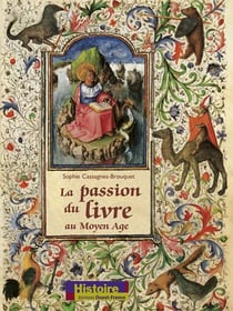 Passion du livre au moyen-âge