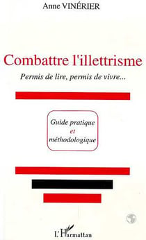 Combattre l'illettrisme - permis de lire, permis de vivre