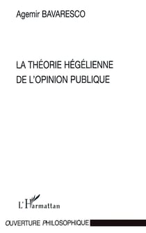 La théorie hégélienne de l'opinion publique