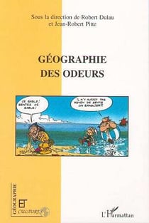 Revue géographie et cultures n.28 : géographie des odeurs