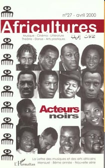 Revue africultures n.27 : acteurs noirs