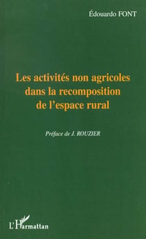 Les activités non agricoles dans la recomposition de l'espace rural