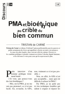 PMA et bioéthique au crible du bien commun