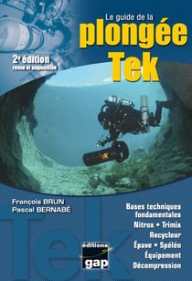 Le guide de la plongée Tek (2e édition)