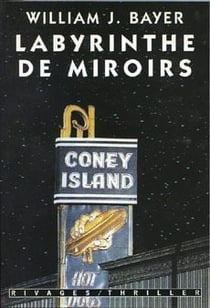 Le labyrinthe des miroirs