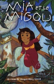 Mia et le migou