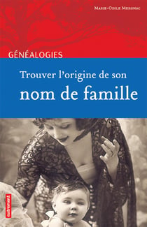 Trouver l'origine de son nom de famille