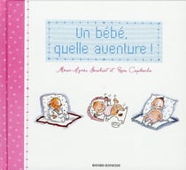 Bébé, quelle aventure !