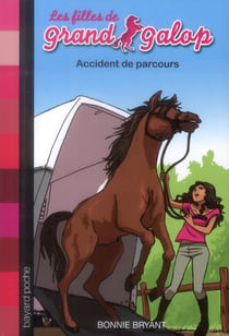 Les filles de grand galop t.1 - accident de parcours