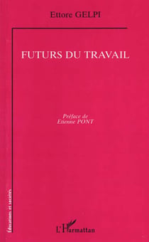 FUTURS DU TRAVAIL