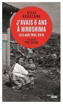 J'avais six ans à Hiroshima
