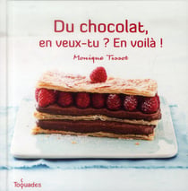Du chocolat, en veux-tu ? en voila !