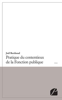 Pratique du contentieux de la Fonction publique