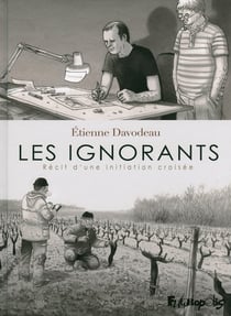 Les ignorants - récit d'une initiation croisée