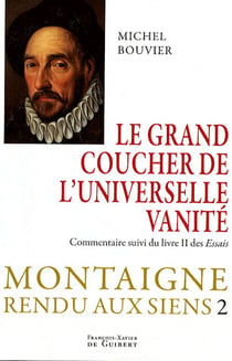 Crépuscule de l'universelle vanité - montaigne rendu ...t.2