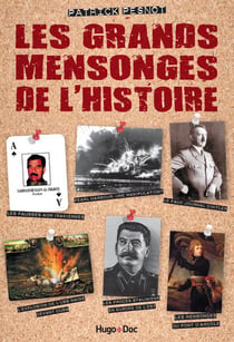 Les grands mensonges de l'histoire