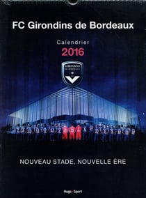 Calendrier mural Girondins de Bordeaux 2016