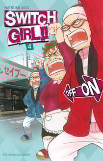Switch girl Tome 4
