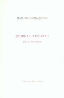 Journal d'un veau - roman interieur