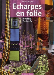 Écharpes en folie