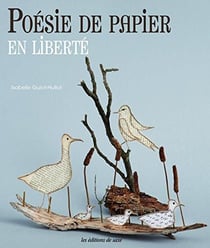POESIE DE PAPIER EN LIBERTE