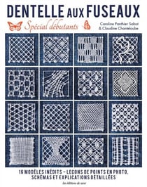 Dentelle aux fuseaux - spécial débutant