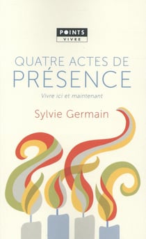 Quatre actes de présence