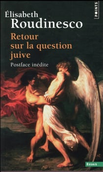 Retour sur la question juive